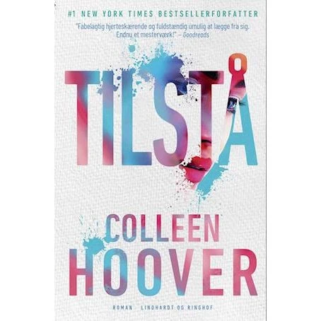 Tilstå - Colleen Hoover - Bog