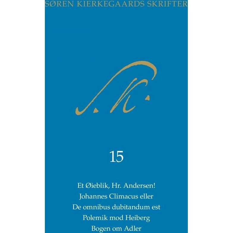 Søren Kierkegaards Skrifter, 8. Portion