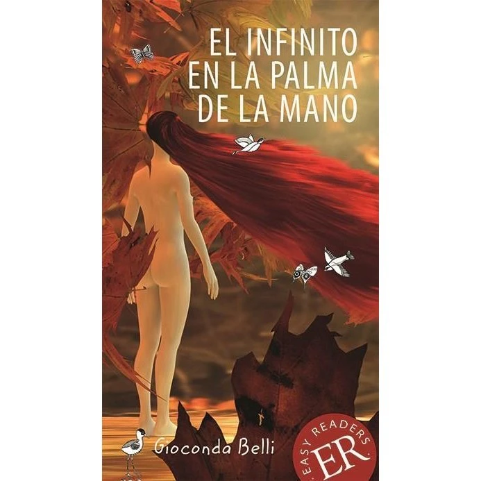 El infinito en la palma de la mano - Gioconda Belli