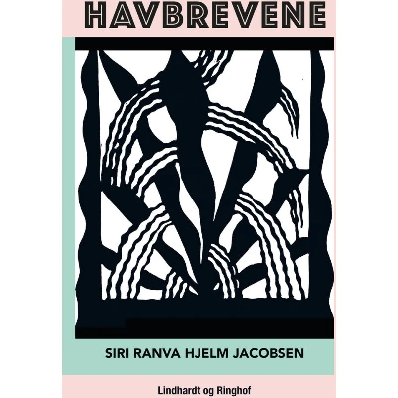 Havbrevene - Siri Ranva Hjelm Jacobsen