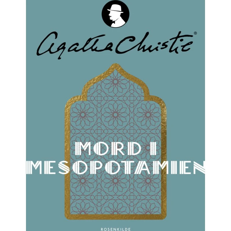 Mord i Mesopotamien - Agatha Christie