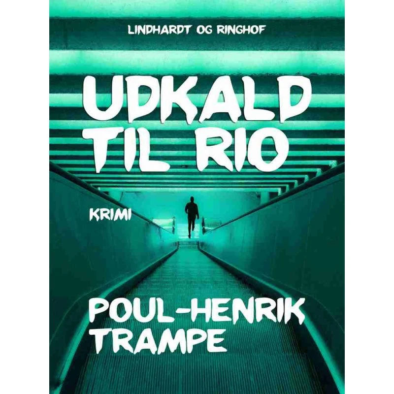 Udkald til Rio - Poul-Henrik Trampe