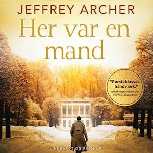 Jeffrey Archer: Her var en mand - Lydbog
