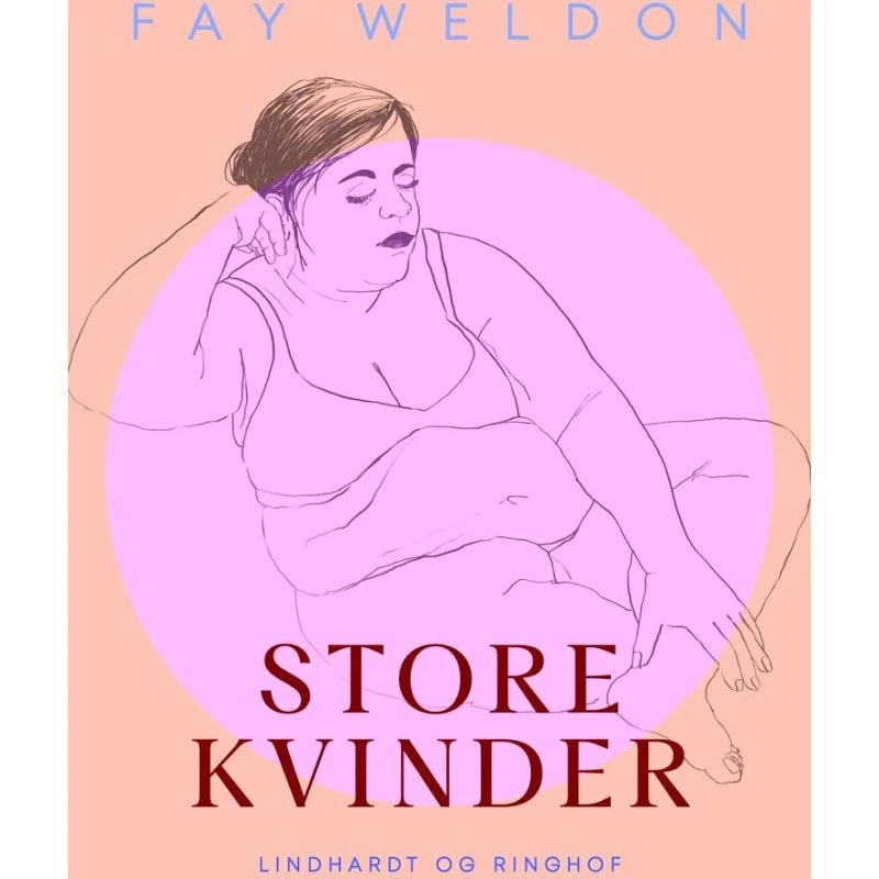 Store kvinder - Fay Weldon