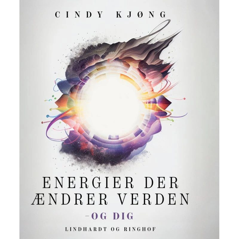 Energier der ændrer verden - Cindy Kjøng (Lydbog)
