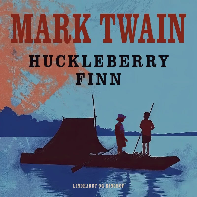 Huckleberry Finn - Mark Twain (Lydbog)