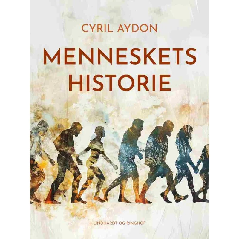 Menneskets historie - Cyril Aydon