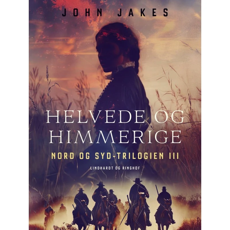 Helvede og himmerige - John Jakes