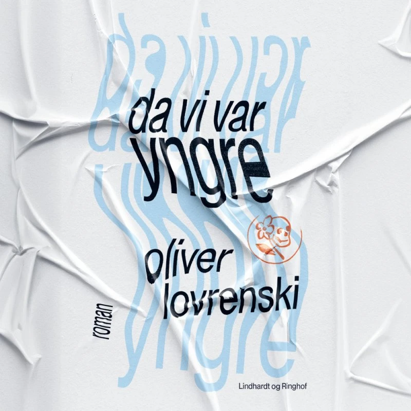 Da vi var yngre - Oliver Lovrenski