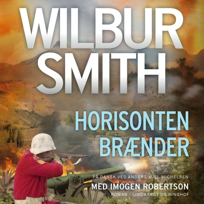 Horisonten brænder - Wilbur Smith (Lydbog)