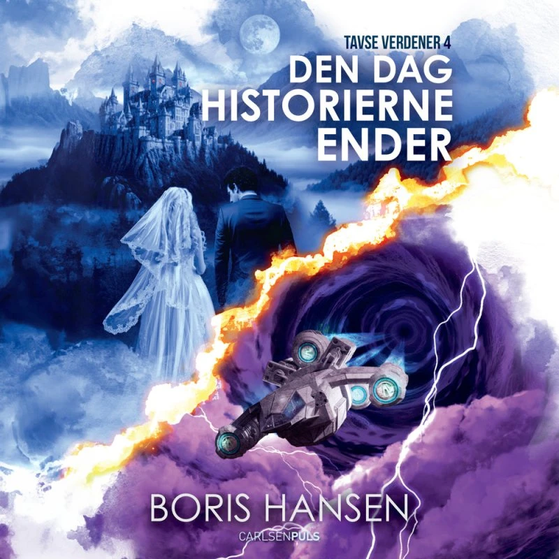 Tavse verdener (4) Den dag historierne ender - Boris Hansen