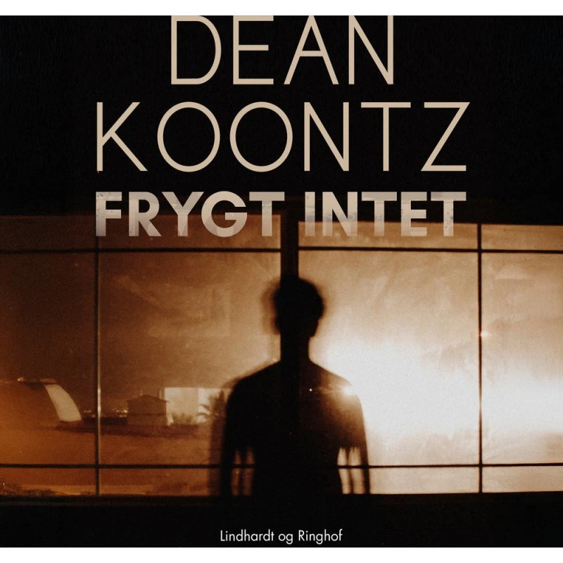 Frygt intet - Dean R. Koontz (Lydbog)