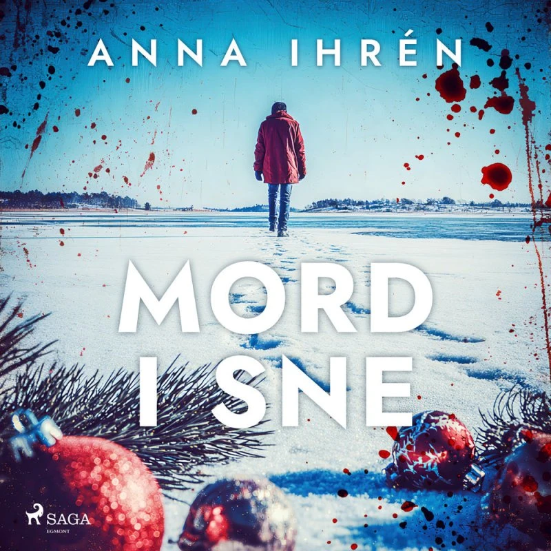Mord i sne - Anna Ihrén (Lydbog)