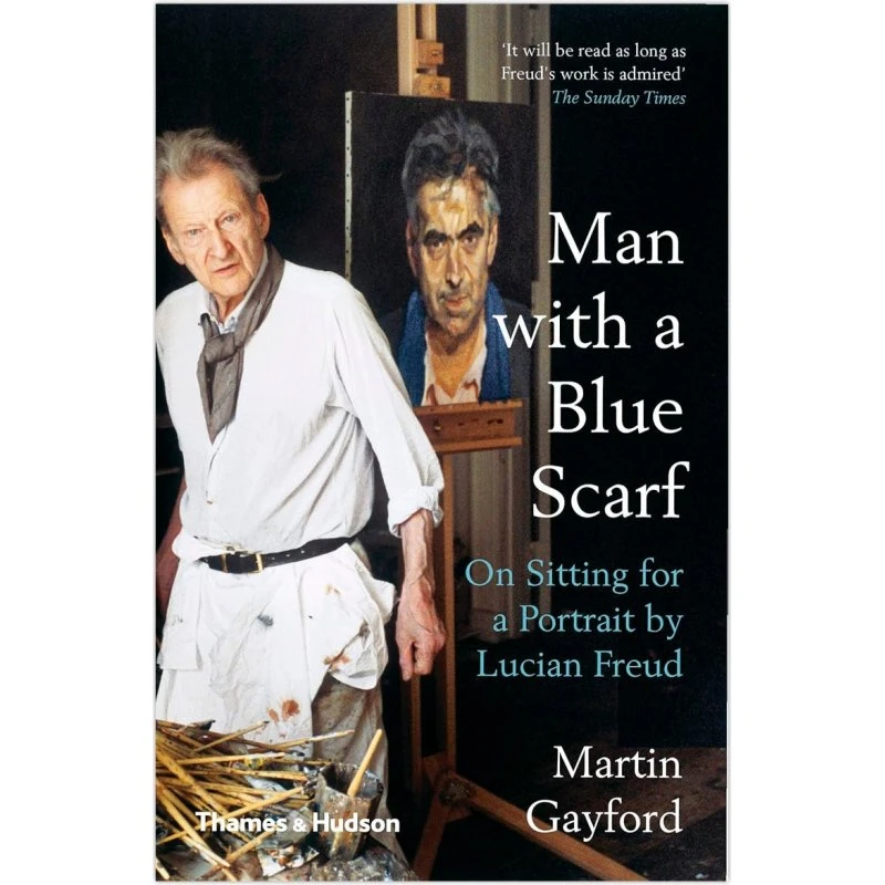 Man with a Blue Scarf - Lucian Freud af Martin Gayford