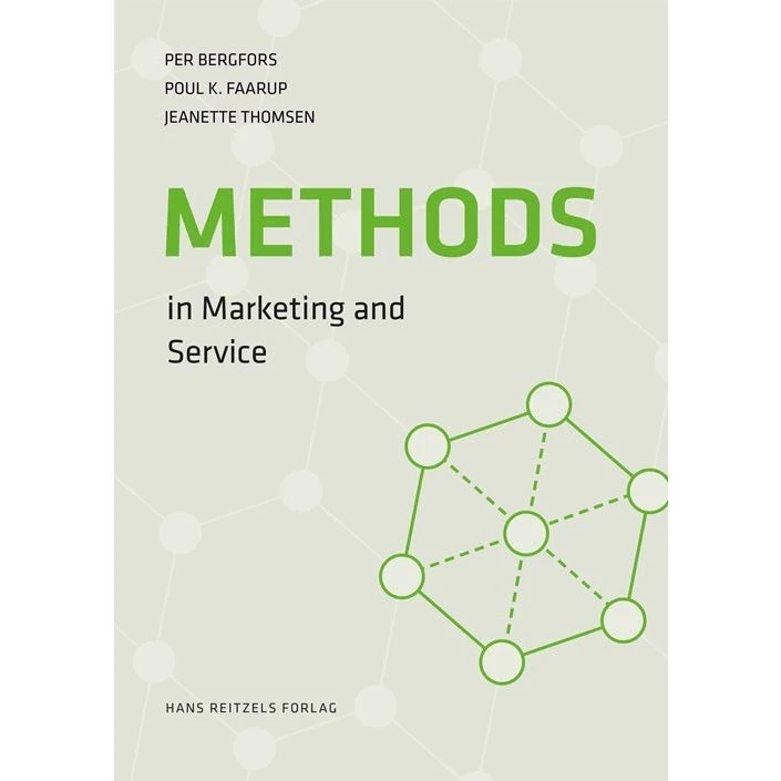 Methods in Marketing and Service - Faarup, Thomsen & Bergfors