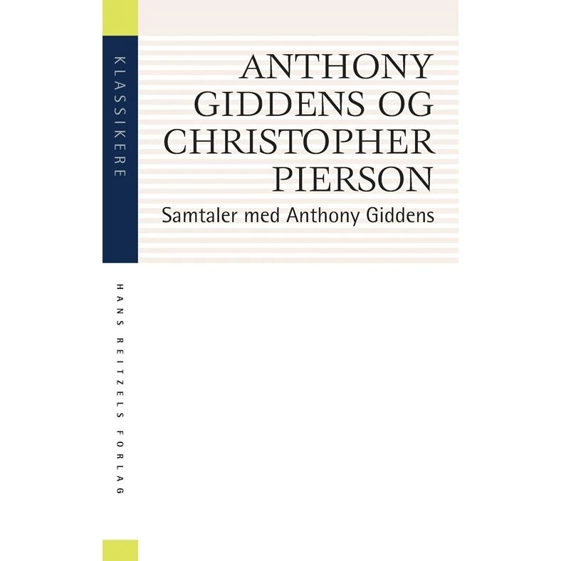 Samtaler med Anthony Giddens