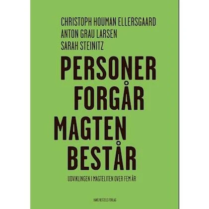 Personer forgår - magten består af Anton Grau Larsen m.fl.