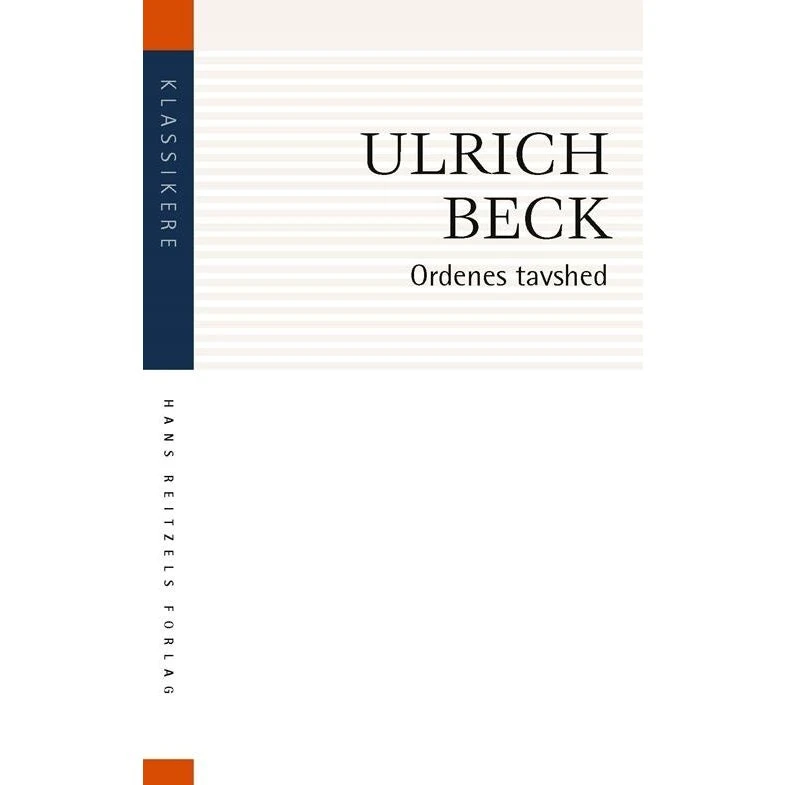Ordenes tavshed - Ulrich Beck