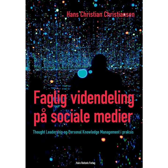 Faglig videndeling på sociale medier - Hans-christian Christiansen