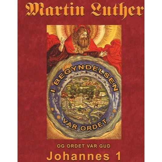 Martin Luther - Johannes 1