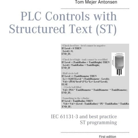 PLC Controls with Structured Text (ST) - Tom Mejer Antonsen