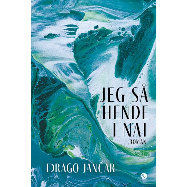 Jeg så hende i nat - Drago Janar
