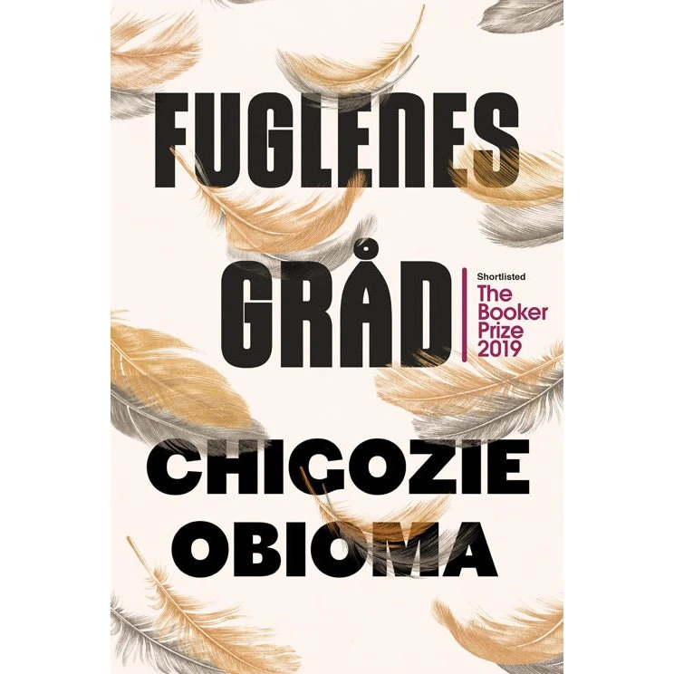 'Fuglenes gråd' - Chigozie Obioma - Bog