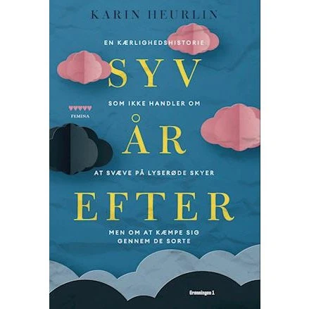 Syv år efter - Karin Heurlin - Bog