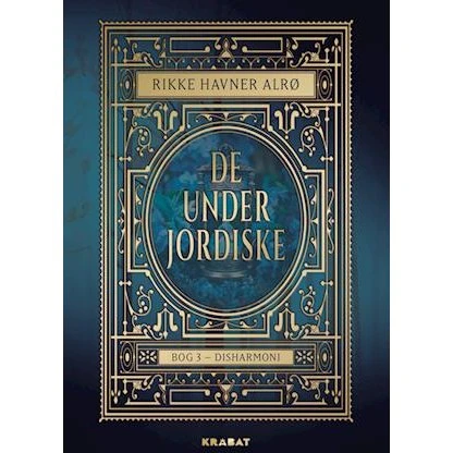 De Underjordiske 3 - Rikke Havner Alrø - Bog