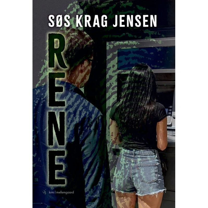 Rene - Krimi & Spænding af Søs Krag Jensen