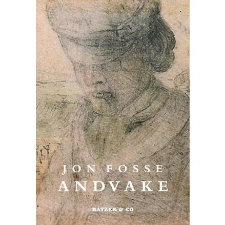 Andvake - Jon Fosse - Bog