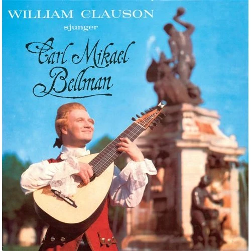 William Clauson: Synger Carl Michael Bellman (CD)