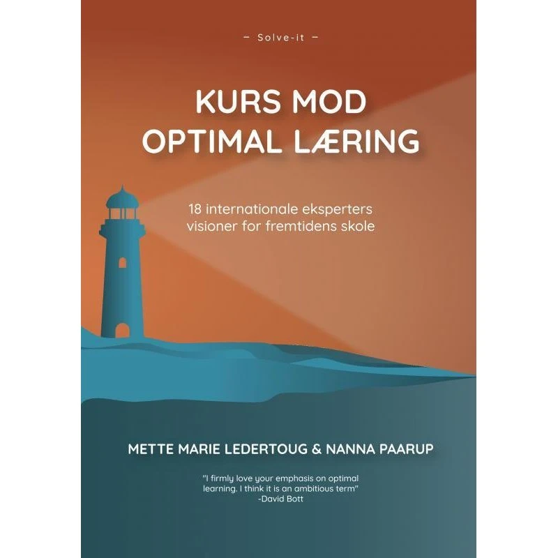 Kurs mod optimal læring - Mette Marie Ledertoug & Nanna Paarup