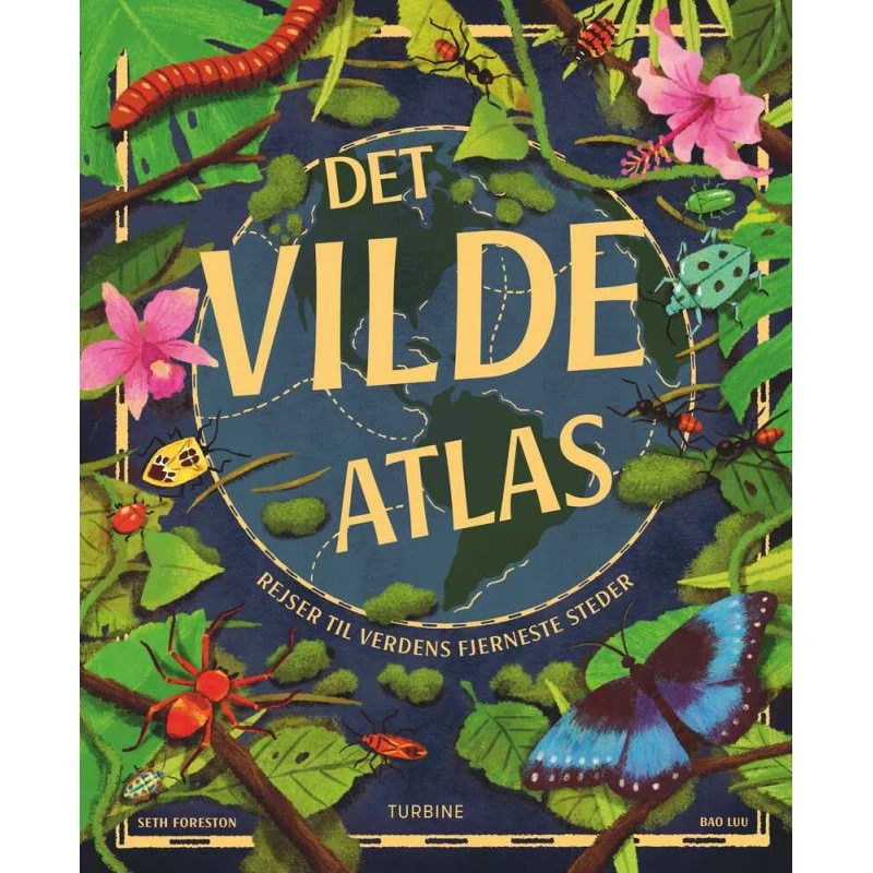Det vilde atlas - Seth Foreston