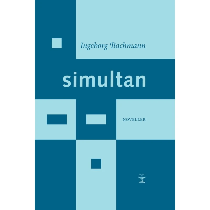 Simultan - Ingeborg Bachmann - Bog