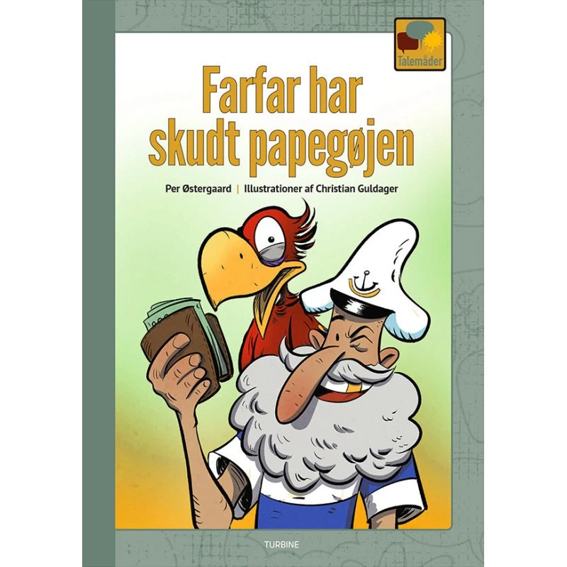 Farfar har skudt papegøjen - Per Østergaard (Bog)
