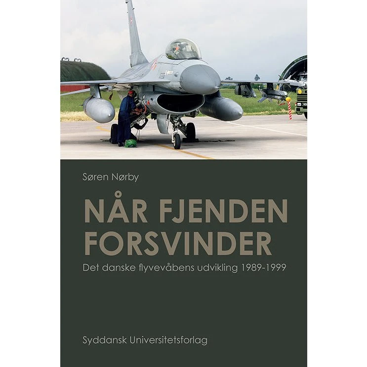 Når fjenden forsvinder af Søren Nørby