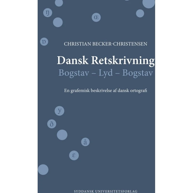 Dansk Retskrivning - Christian Becker-Christensen