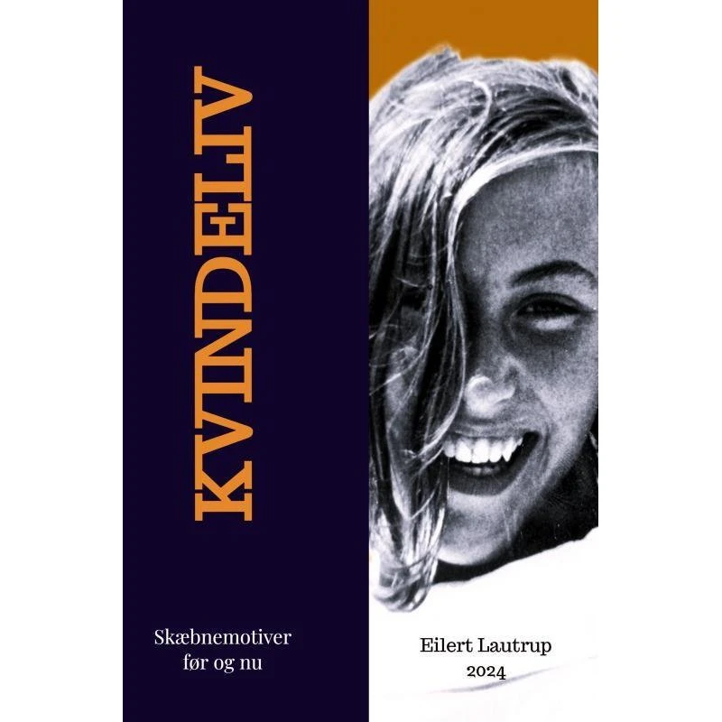 Kvindeliv - Eilert Lautrup