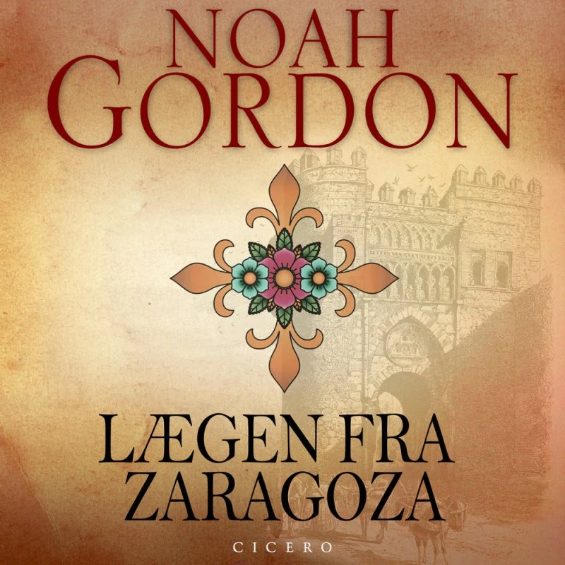 Lægen fra Zaragoza - Noah Gordon