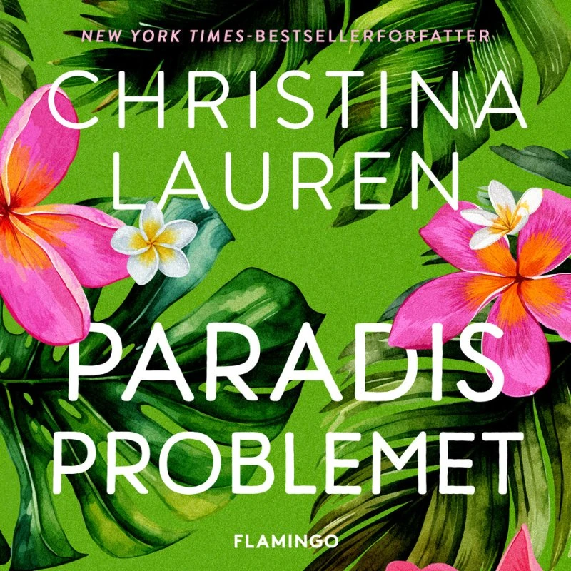 Paradisproblemet - Christina Lauren