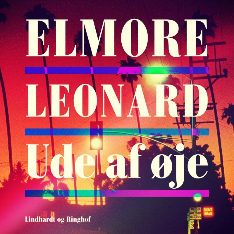 Ude af øje - Elmore Leonard (Lydbog)