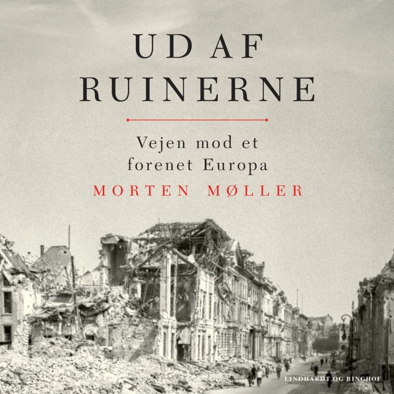 Ud af ruinerne - Morten Møller (Lydbog)