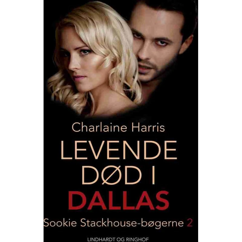 Levende død i Dallas - Charlaine Harris