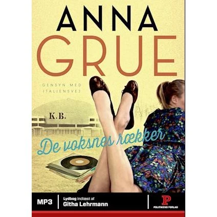 'De voksnes rækker' - Anna Grue - Lydbog