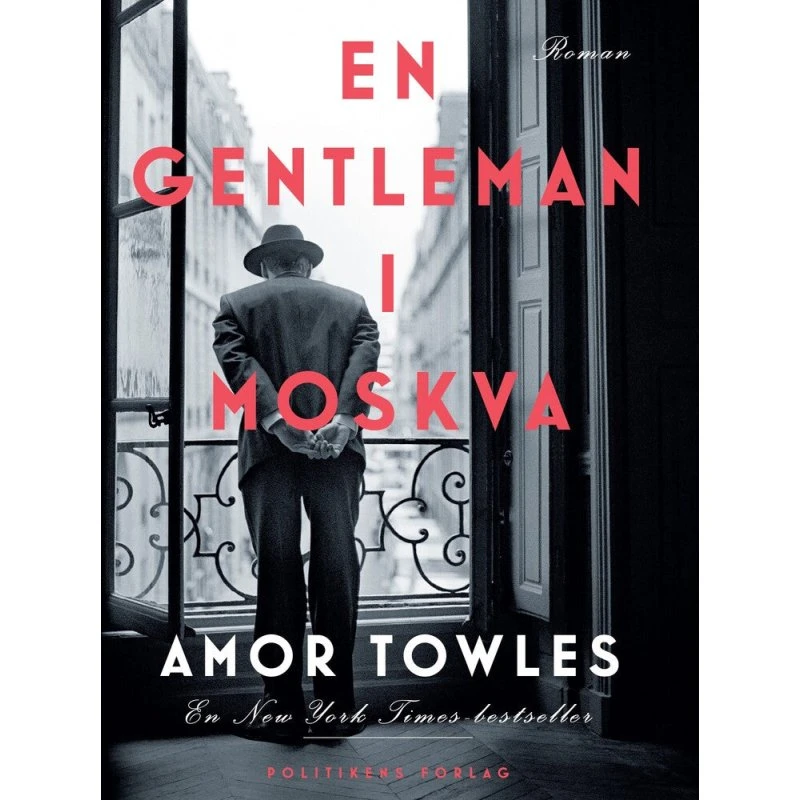 En gentleman i Moskva - Amor Towles