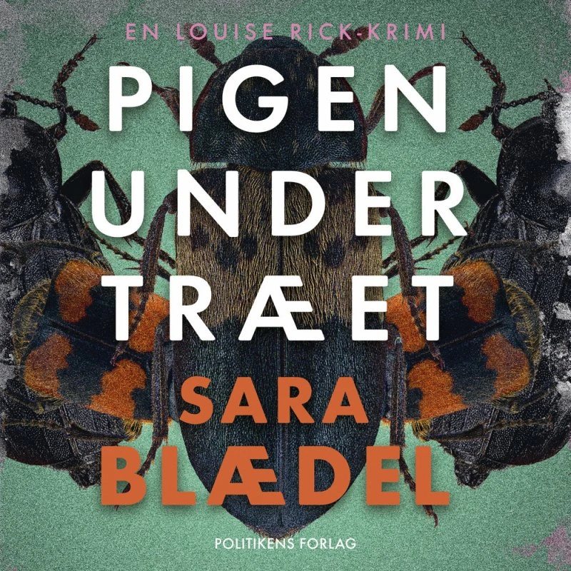 Pigen under træet - Sara Blaedel
