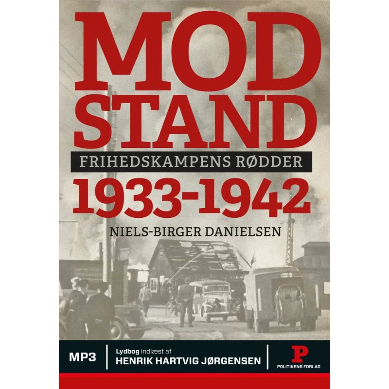 Modstand 1933-1942 - Niels-Birger Danielsen (Lydbog)