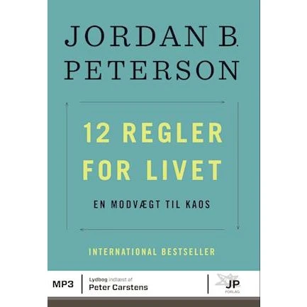 12 regler for livet - Jordan B. Peterson - Lydbog