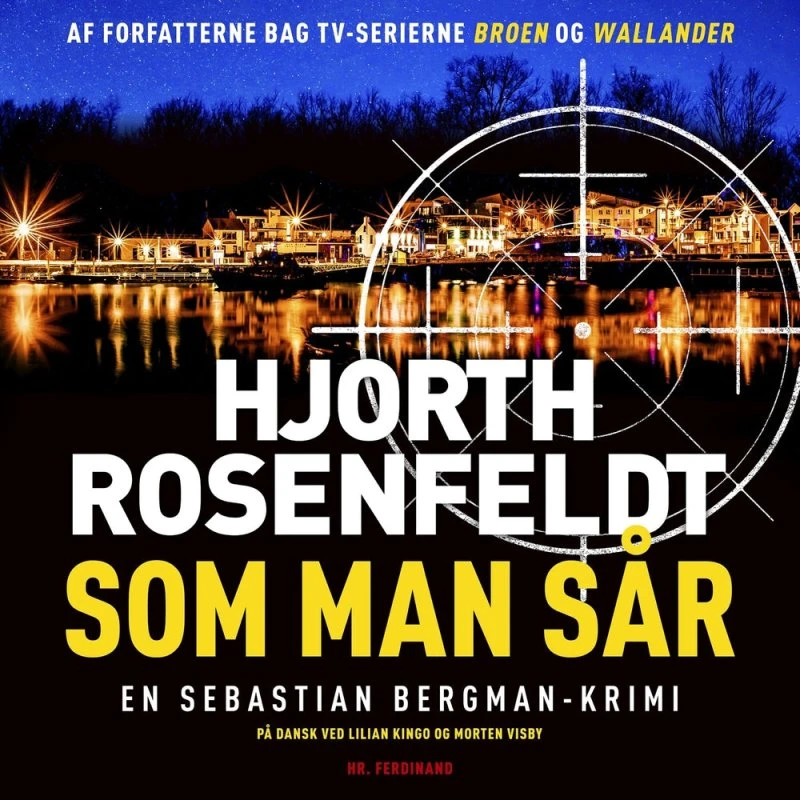 Som man sår - Michael Hjorth & Hans Rosenfeldt